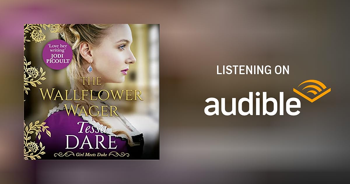 The Wallflower Wager by Tessa Dare Audiobook